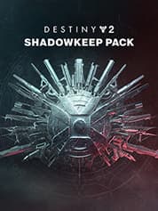 Destiny 2: Shadowkeep Pack